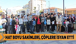 HAT BOYU SAKİNLERİ, ÇÖPLERE İSYAN ETTİ