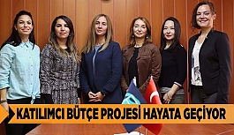 KATILIMCI BÜTÇE PROJESİ HAYATA GEÇİYOR