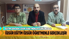 ÖZGÜR EĞİTİM ÖZGÜR ÖĞRETMENLE GERÇEKLEŞİR