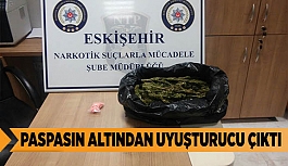 PASPASIN ALTINDAN UYUŞTURUCU ÇIKTI