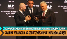 SAVUNMA VE HAVACILIK AR-GE BÜTÇEMİZ 2016‘DA 1 MİLYAR DOLARI AŞTI