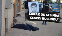 SOKAK ORTASINDA CESET BULUNDU