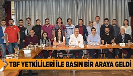 TÜRKİYE BASKETBOL FEDERASYON YETKİLİLERİ YEREL BASINLA BULUŞTU