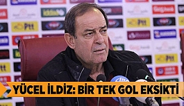 YÜCEL İLDİZ: BİR TEK GOL EKSİKTİ