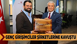 GENÇ GİRİŞİMCİLER ŞİRKETLERİNE KAVUŞTU