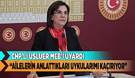 USLUER: “AİLELERİN ANLATTIKLARI UYKULARIMI KAÇIRIYOR”