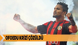 OFOEDU KRİZİ ÇÖZÜLDÜ