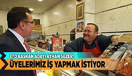 ÜYELERİMİZ İŞ YAPMAK İSTİYOR