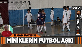 6.Minikler Futsal Şenliği
