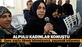 ALPULU KADINLAR TERMİK SANTRALE ‘HAYIR’ DEDİ