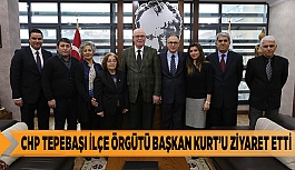 CHP Tepebaşı İlçe örgütü Başkan Kurt’u ziyaret etti