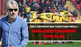 İzzet Erdoğan'dan taraftara mesaj