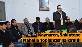 Kaynarca, Sakintepe Mahalle Toplantısı'na katıldı