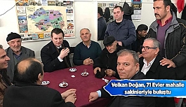 Volkan Doğan, 71 Evler mahalle sakinleriyle buluştu