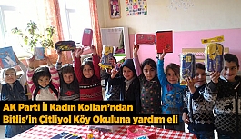 AK Parti İl Kadın Kollarından Bitlis'in Mutki ilçesi Çitliyol köy okuluna yardım eli