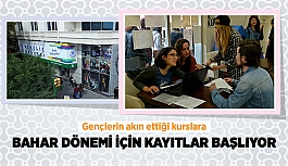 BAHAR DÖNEMİ İÇİN KAYITLAR BAŞLIYOR