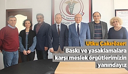 Çakırözer: Baskı ve yasaklamalara karşı meslek örgütlerimizin yanındayız