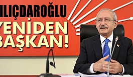 KILIÇDAROĞLU YENİDEN GENEL BAŞKAN