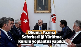 Okuma Yazma Seferberliği Yürütme Kurulu Toplantısı Yapıldı