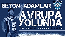 SELKASPOR AVRUPA YOLUNDAKİ EN ÖNEMLİ MAÇLARINDAN BİRİNE ÇIKIYOR