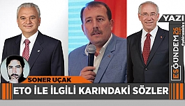 ETO İLE İLGİLİ KARINDAKİ SÖZLER