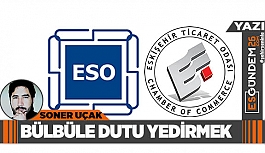 ETO VE ESO SEÇİMLERİ ÜZERİNE