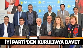 İYİ PARTİ’DEN KURULTAYA DAVET