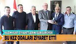 KAZIM KURT ZİYARETLERİNİ SÜRDÜRÜYOR