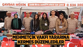 MEHMETÇİK VAKFI YARARINA KERMES DÜZENLEDİLER