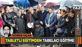 TABLETLİ EĞİTİMDEN TABELACI EĞİTİME