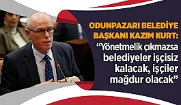 YÖNETMELİK ÇIKMAZ İSE BELEDİYE İŞÇİSİZ KALACAK İŞÇİLER MAĞDUR OLACAK