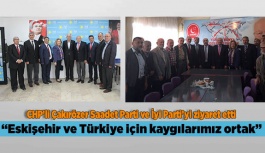 Çakırözer: “Eskişehir ve Türkiye için kaygılarımız ortak”