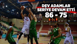 DEV ADAMLAR SERİYE DEVAM ETTİ 86 - 75