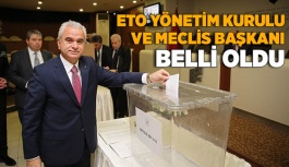 ETO YÖNETİM KURULU VE MECLİS BAŞKANI BELLİ OLDU