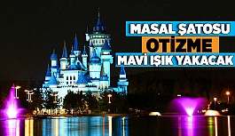 MASAL ŞATOSU OTİZME MAVİ IŞIK YAKACAK