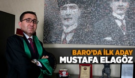 BARO’DA İLK ADAY MUSTAFA ELAGÖZ