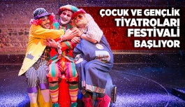 ÇOCUK VE GENÇLİK TİYATROLARI FESTİVALİ BAŞLIYOR