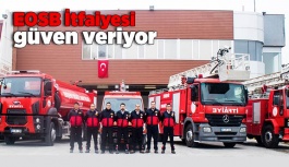 EOSB İtfaiyesi güven veriyor