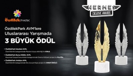 Hermes Creative Awards’dan ÖzdilekPark AVM’lere 3 Büyük Ödül