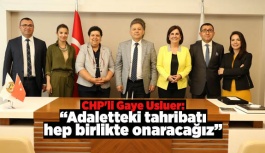 CHP'li Usluer: Adaletteki tahribatı hep birlikte onaracağız