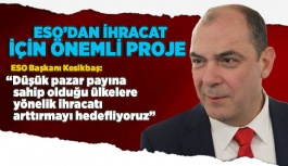 ESO’dan ihracat için önemli proje