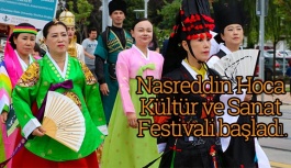 Nasreddin Hoca Kültür ve Sanat Festivali başladı