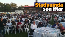 Stadyumda son iftar