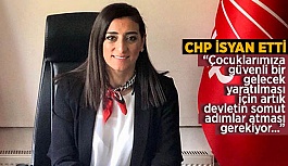 CHP İl Başkanı Akman: Artık bu acılar son bulsun, bu utanç bitsin