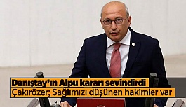 CHP’li Çakırözer: “Bu karar Türkiye’deki tüm verimli ovaları koruyacak”