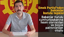 EMEK PARTİSİ’NDEN BAKANLAR KURULU TEPKİSİ