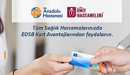 EOSB sağlık hizmetlerine yönelik protokol imzaladı