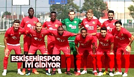 Eskişehirspor iyi gidiyor