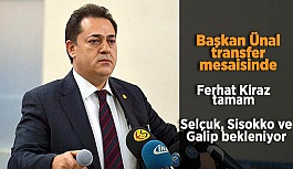 Ferhat Kiraz tamam Selçuk, Sisokko ve Galip bekleniyor