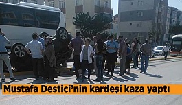 Halil Nural Destici Trafik kazası geçirdi